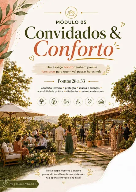 Categoria: Convidados & Conforto — 7 pontos
